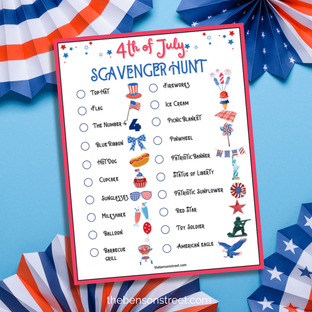 A colorful "4th of July Scavenger Hunt" checklist on a blue background with red, white, and blue decorations. The list includes festive items like a flag, fireworks, cupcakes, and sunglasses with small patriotic illustrations.