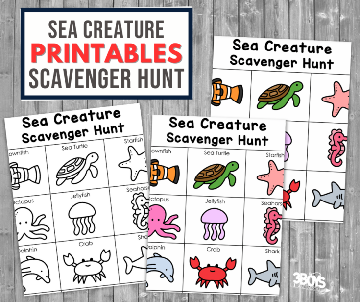 Three printable sea creature scavenger hunt sheets with colorful illustrations of animals like dolphin, crab, starfish, sea turtle, and octopus, displayed on a wooden surface. Text above reads: "Sea Creature Printables Scavenger Hunt.