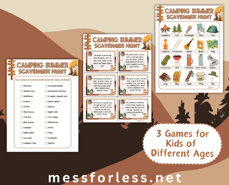 Colorful flyer for a "Camping Summer Scavenger Hunt" with free printables. Features three game sheets, a tent logo, bold text, and the website messforless.net for kids of different ages.