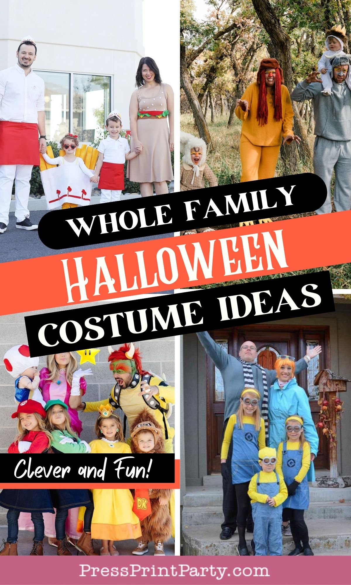 Four photos of families in themed Halloween outfits—fast food, The Lion King, Snow White with dwarfs, and Despicable Me minions—plus bold text: "Whole Family Halloween Costume Ideas" for the best family costume ideas.