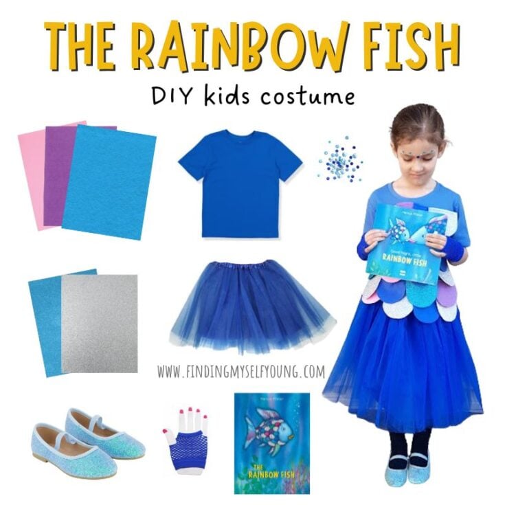 A DIY Rainbow Fish kids costume guide features blue clothes, foam sheets, a tutu, sparkly shoes, sequins, gloves, and "The Rainbow Fish" book—perfect for those seeking creative under the sea costume ideas. A child models the vibrant fish scale outfit.
