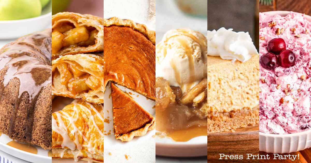 A collage of easy Thanksgiving desserts: apple bundt cake, apple turnovers, pumpkin pie, apple pie with ice cream, cheesecake with whipped cream, and pink cranberry fluff salad topped with cherries.