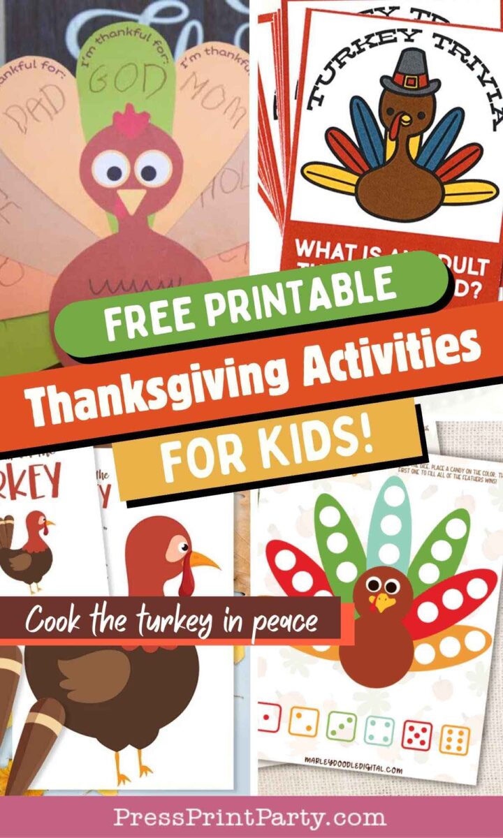 A collage of colorful Thanksgiving-themed kids' activity printables, including turkey crafts, trivia, and games, with text overlay: "Thanksgiving activities for kids! Free printables so you can cook the turkey in peace.