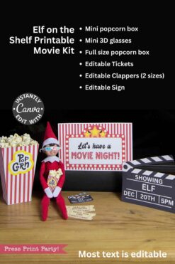 The Elf on the Shelf Movie Night Printable Kit features an Elf doll with popcorn, 3D glasses, and movie-themed printables like a popcorn box, clapperboard, Secret Santa sheet, and a "Let's have a movie night!" sign on a black background.