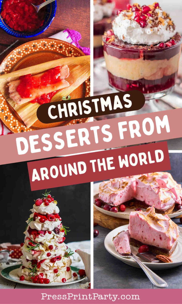 Collage of festive Christmas desserts: a wooden spoon with berry sauce on a pastry, a layered parfait topped with cream and pomegranate, a meringue tree with berries, and a berry mousse slice on a plate. Text: Christmas Desserts From Around the World.