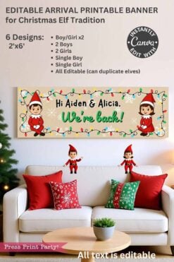 A living room features a white couch with red and white pillows, elf décor, and a HUGE Christmas Elf Arrival Banners Printable (Girl and Boy) above the couch that reads "Hi Aiden & Alicia, We’re back!" with cartoon elves and Christmas lights.