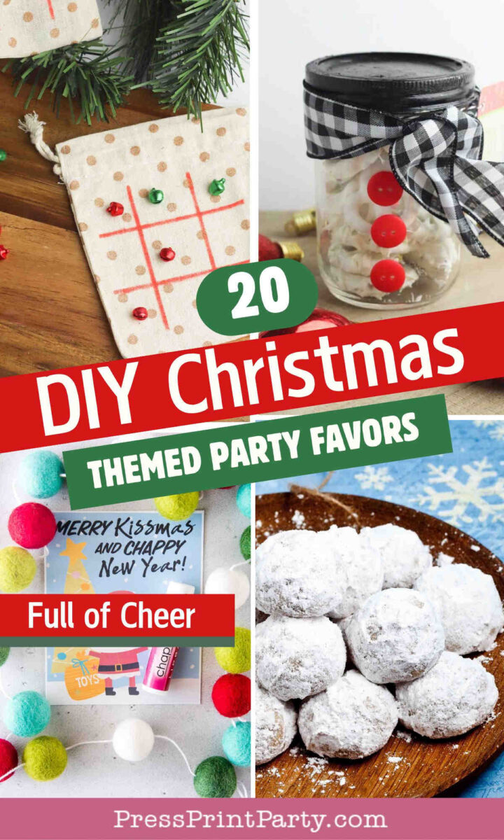 Collage of DIY Christmas party favors, including wrapped cookies, a jar with buttons and ribbon, a card with felt balls, and powdered sugar cookies, with festive text reading "20 DIY Christmas Themed Party Favors.