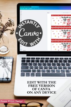 A laptop displays Canva editing Valentines Day Socks Wrap Printable designs with hearts and a child's photo. Text reads “Instantly edit with Canva” and “Edit with the free version of Canva on any device.” A phone, glasses, and vase are nearby.