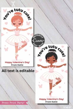 Two Ballerina Valentine Cards for Hair Scrunchie, featuring illustrated dancers in pink tutus with heart and butterfly accents. Each card says “You’re tutu cute!” and has space for a message and sender’s name.