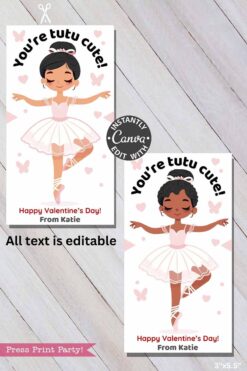 The Ballerina Valentine Cards for Hair Scrunchie feature a smiling ballerina in a tutu among pink hearts and butterflies, with “You’re tutu cute! Happy Valentine’s Day! From Katie.” All text is editable.