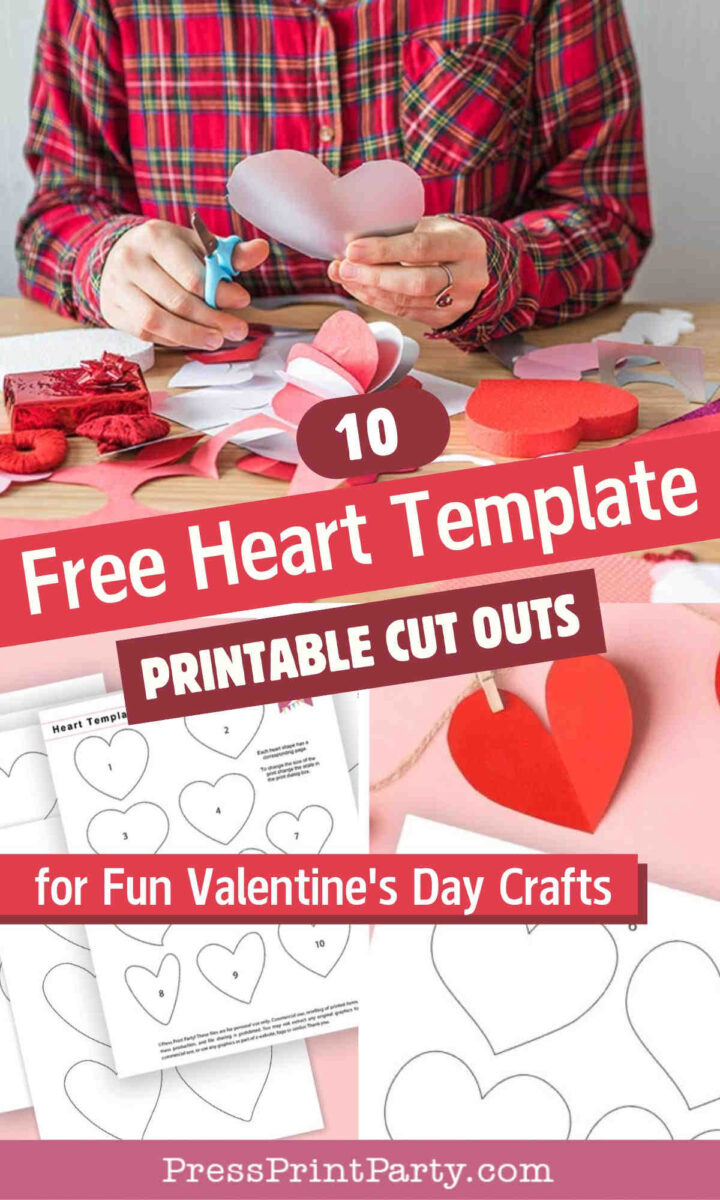 A person in a red plaid shirt making paper heart crafts at a table with scissors and heart cutouts, and printable heart templates for Valentineβs Day crafts displayed. Text: "10 Free Heart Template Printable Cut Outs for Fun Valentine's Day Crafts.