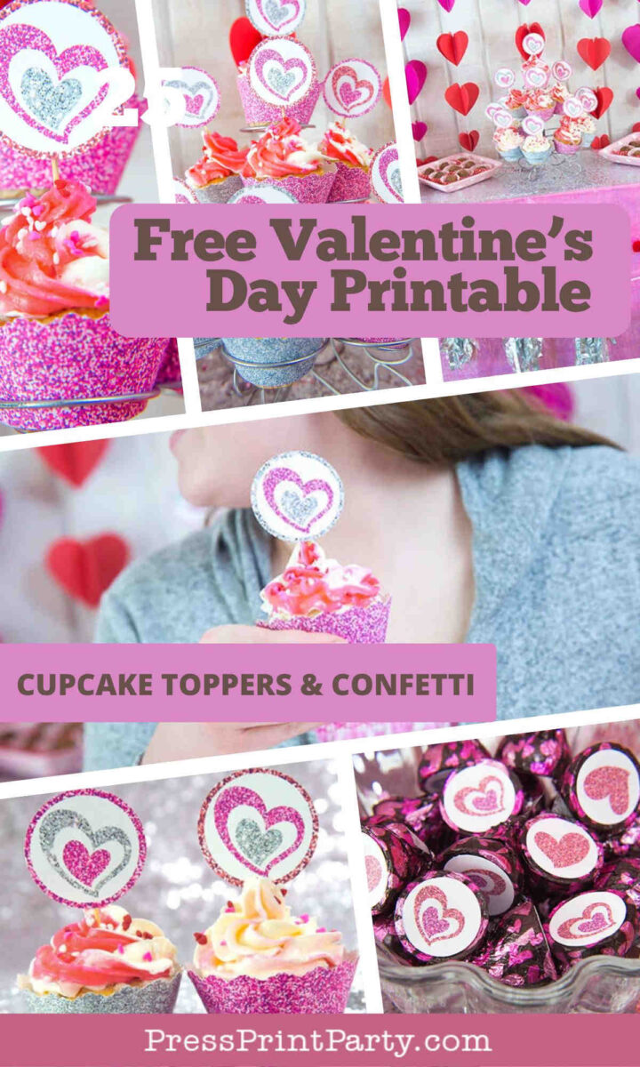 Collage of Valentineβs Day-themed cupcake toppers with heart designs, pink and purple decorations, confetti, cupcakes, and heart garlands. Text reads βFree Valentineβs Day Printable Cupcake Toppers & Confetti.β.
