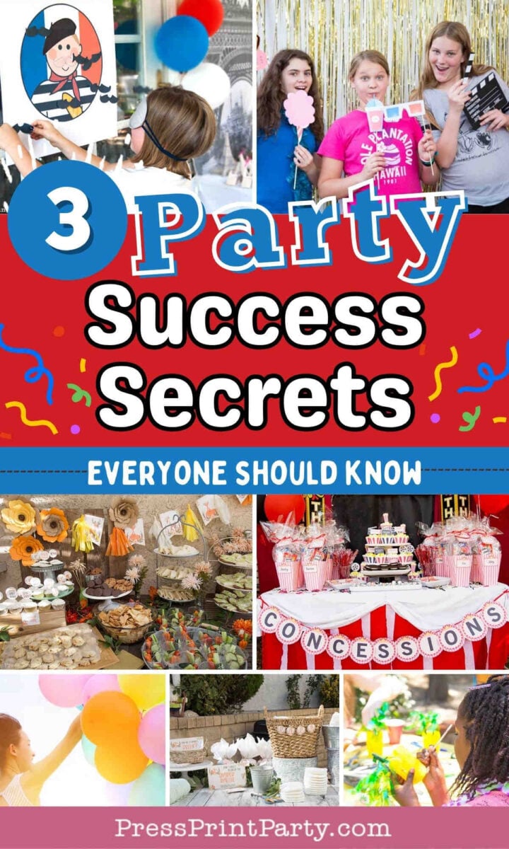 A colorful collage features "3 Party Success Secrets Everyone Should Know" with photos of kids at parties, a dessert table, concessions stand, balloons, and decorations, presented by PressPrintParty.com.