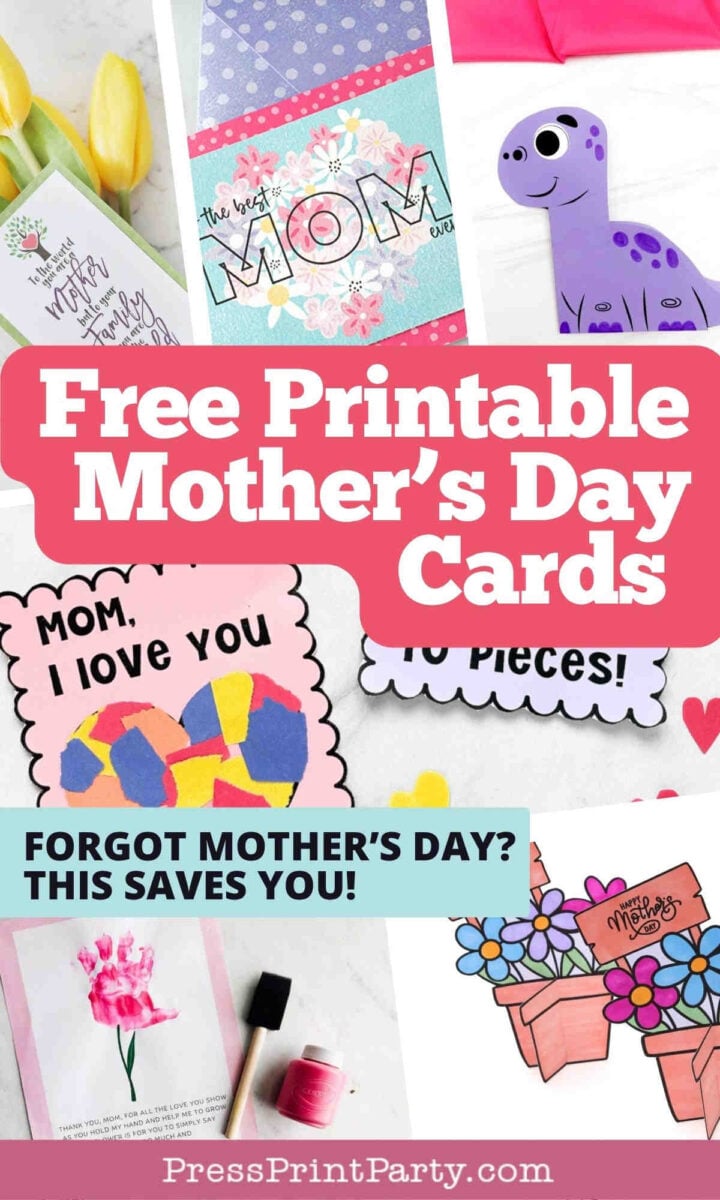 A collage of colorful Mother’s Day cards with flowers, hearts, and a purple dinosaur, overlaid with text: “Free Printable Mother’s Day Cards” and “Forgot Mother’s Day? This saves you!” at the bottom.