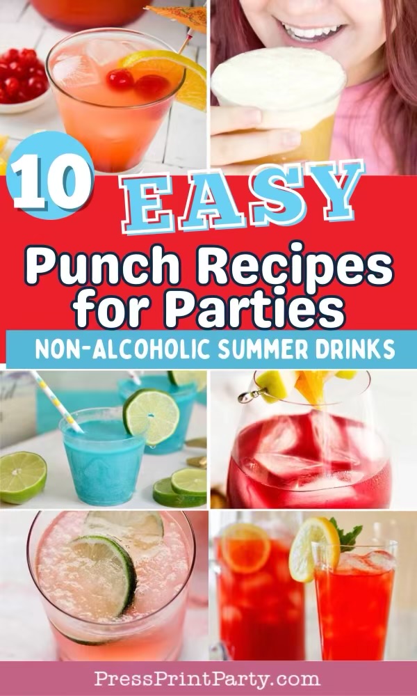 A collage of colorful non-alcoholic summer drinks in glasses, garnished with fruit. Text reads: β10 Easy Punch Recipes for Parties β Non-Alcoholic Summer Drinks.β A girl smiles while sipping a drink at the top.
