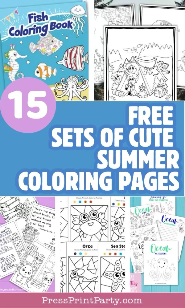 A collage showing fish and ocean-themed coloring pages for kids, with a large pink circle displaying β15β and bold text reading βFree sets of cute summer coloring pages.β PressPrintParty.com is noted at the bottom.