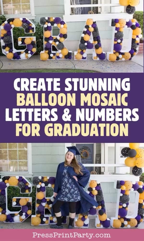Large balloon mosaic letters spelling "GRAD" are displayed on a porch with purple, gold, white, and black balloons. A graduate in cap and gown stands smiling in front of the letters. Text reads: "Create Stunning Balloon Mosaic Letters & Numbers for Graduation.
