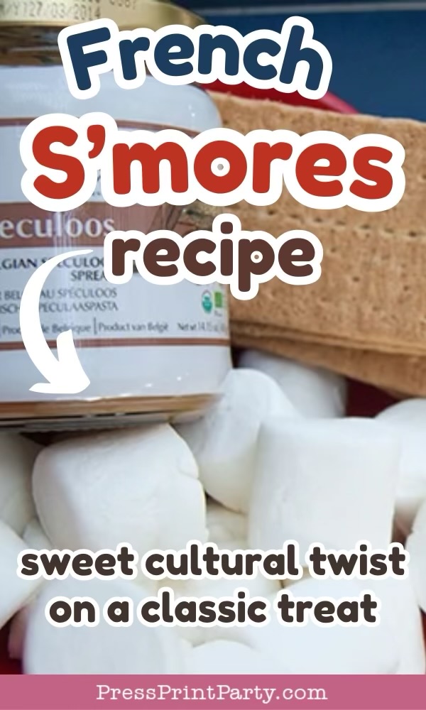 A close-up of sβmores ingredients, including marshmallows, graham crackers, and a jar labeled "speculoos spread," with overlaid text promoting a French sβmores recipe as a sweet cultural twist on a classic treat.