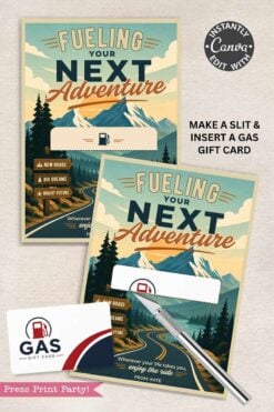The Gas Gift Card Holder Printable - Mountain features a mountain, trees, and road design with “Fueling Your Next Adventure.” Includes space for a gas gift card and instructions: “Make a slit & insert a gas gift card.” Pen and sample card included.