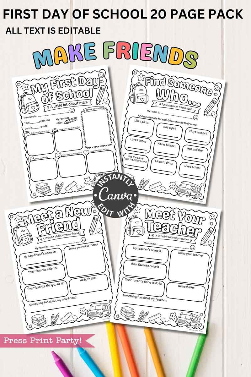 Four printable school activity sheets for kids, included in the "template Canva (Copy) (Copy)" pack, titled “My First Day of School,” “Find Someone Who...,” “Meet a New Friend,” and “Meet Your Teacher,” each featuring colored crayons at the bottom.