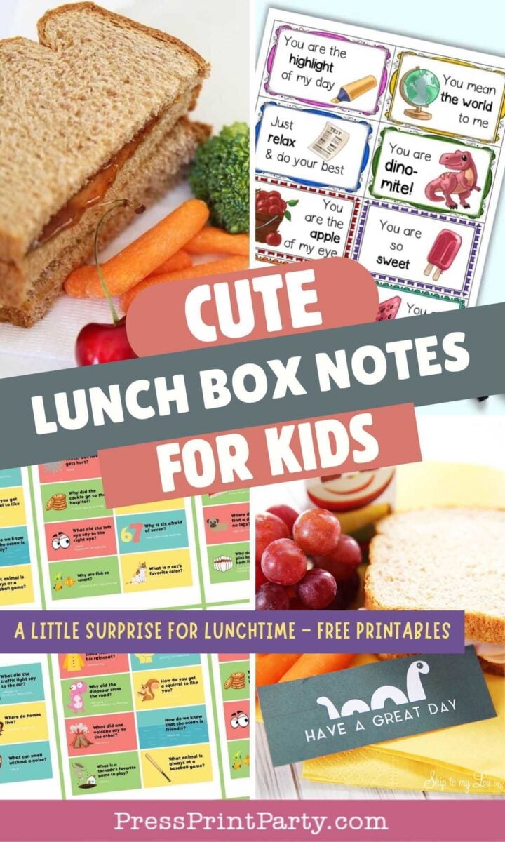 Collage of lunch box notes for kids with sandwiches, fruits, and colorful printable cards featuring positive messages and cute illustrations. Text: βCute Lunch Box Notes For Kids.β.