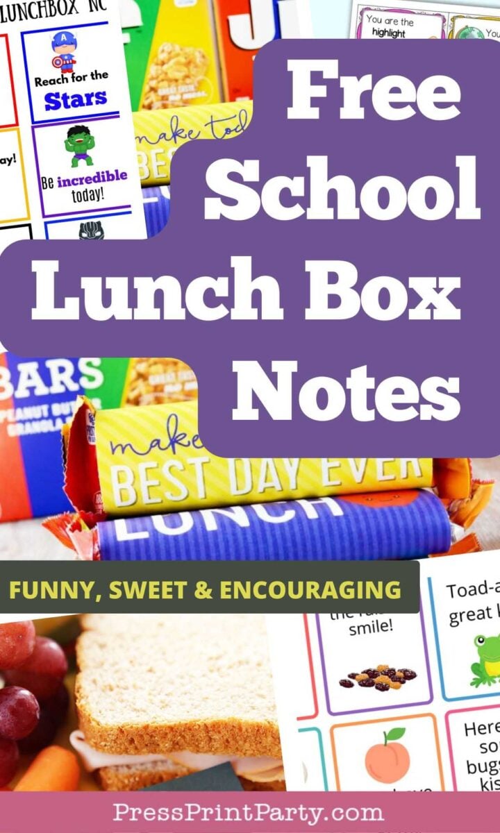 Collage of colorful school lunch box notes and snacks with bold text: βFree School Lunch Box Notes, Funny, Sweet & Encouraging.β PressPrintParty.com at the bottom.