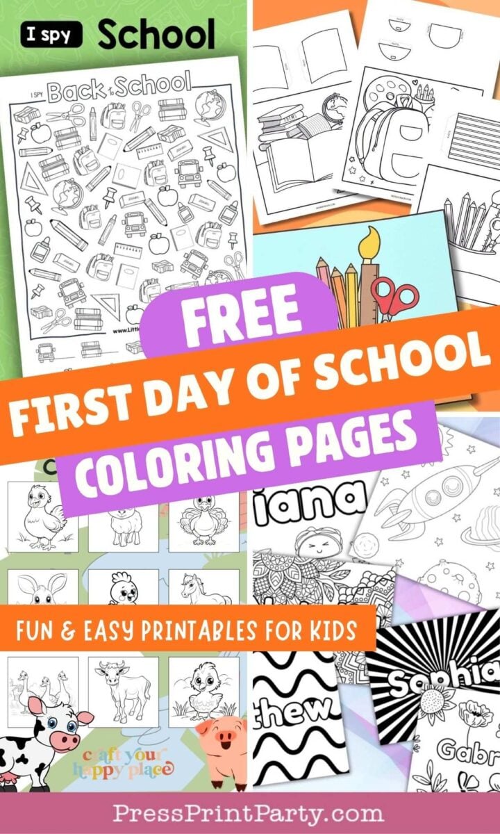 Collage of printable first day of school coloring pages for kids, featuring school supplies, animals, and names, with text promoting free and fun coloring printables.