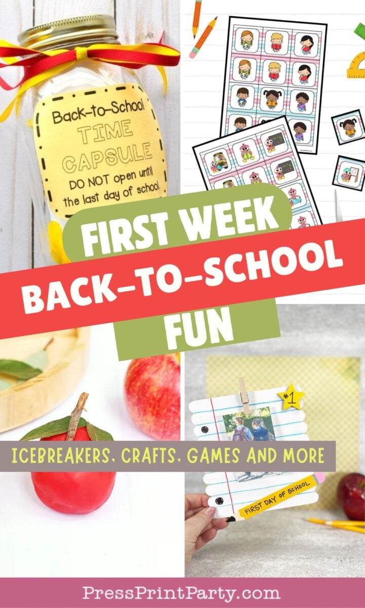 Collage of back-to-school activities: a time capsule jar, printable cards, apples, a craft stick photo frame, and bold text reading βFirst Week Back-to-School Fun: Icebreakers, Crafts, Games and More.β.