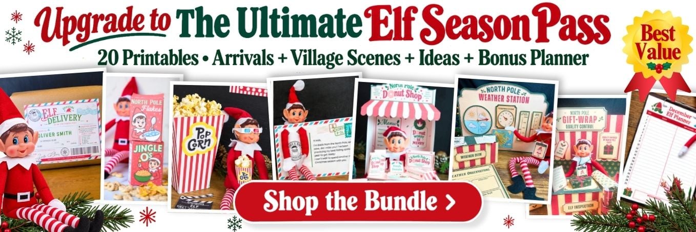 A collage of Christmas elf props featuring the North Pole Weather Station Printable Elf Props, a shipping box, popcorn bucket, miniature donut shop, and planner, with “Upgrade to The Ultimate Elf Season Pass” text and a “Best Value” badge.