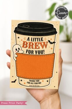 A hand holds one of the 7 Vintage Halloween Gift Card Holders, featuring a coffee cup design with a ghost, bats, and the message “A Little Brew for You! Thank you for all you do! From the Browns.” An orange pocket on the cup is perfect for slipping in a gift card—making this one of the cutest ways to show your appreciation this Halloween.