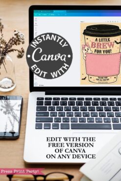 A laptop on a desk displays Canva editing software with a coffee-themed card. Text reads, “Instantly edit with Canva. Edit with the free version of Canva on any device.” A phone and plant are also on the desk, making it easy to customize 7 Vintage Halloween Gift Card Holders for festive gifting.