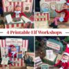 Four photos show an elf doll at mini North Pole workshop scenes—gift-wrap, weather station, Christmas lights repair, and package scanner—each featuring printable props and festive décor. Playful details like the 6 Pink Coquette Halloween Ghost Round Labels add a whimsical twist. Text reads: “4 Printable Elf Workshops.”.