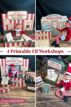 Four photos show an elf doll at mini North Pole workshop scenes—gift-wrap, weather station, Christmas lights repair, and package scanner—each featuring printable props and festive décor. Playful details like the 6 Pink Coquette Halloween Ghost Round Labels add a whimsical twist. Text reads: “4 Printable Elf Workshops.”.