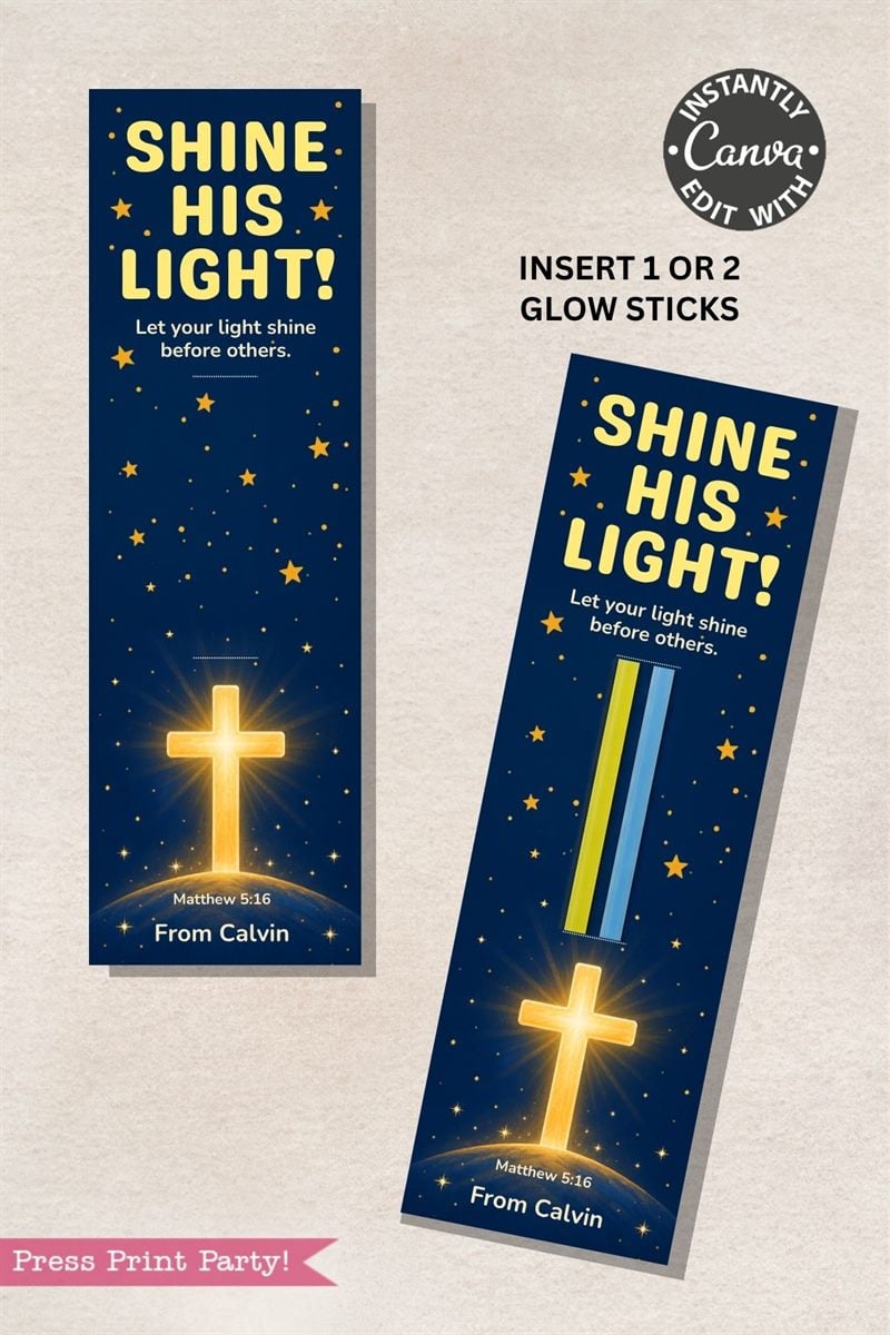 Two bookmarks with “Shine His Light! Let your light shine before others. Matthew 5:16” text, starry night background, glow stick slots, and glowing cross, one showing glow sticks inserted. “From Calvin” is written at the bottom.