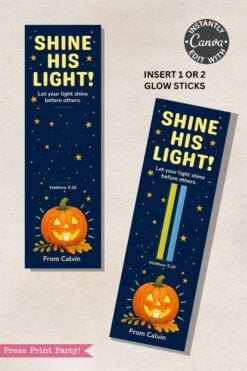 Two bookmarks say “Shine His Light!” with a glowing jack-o’-lantern, stars, and a Bible verse. One bookmark has two glow sticks inserted. Both read, “From Calvin.” Instructions and Canva logo are visible.