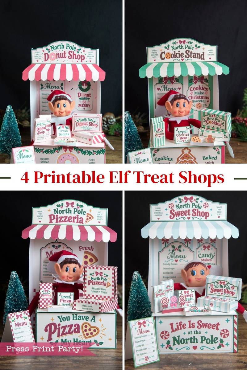 Four festive elf treat shop displays—Donut Shop, Cookie Stand, Pizzeria, and Sweet Shop—are styled in holiday colors with decorative trees. Each features an elf figure, mini menus, treat signs inspired by 6 Pink Coquette Halloween Ghost Round Labels, and charming small props. Text: “4 Printable Elf Treat Shops.”.