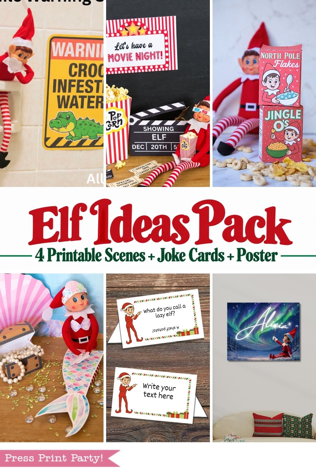 Collage featuring elf dolls with joke cards, movie night setup, cereal box, pirate treasure, and Christmas poster. Text: “Elf Ideas Pack: 4 Printable Scenes + Joke Cards + Elf Arrival Printable.”.