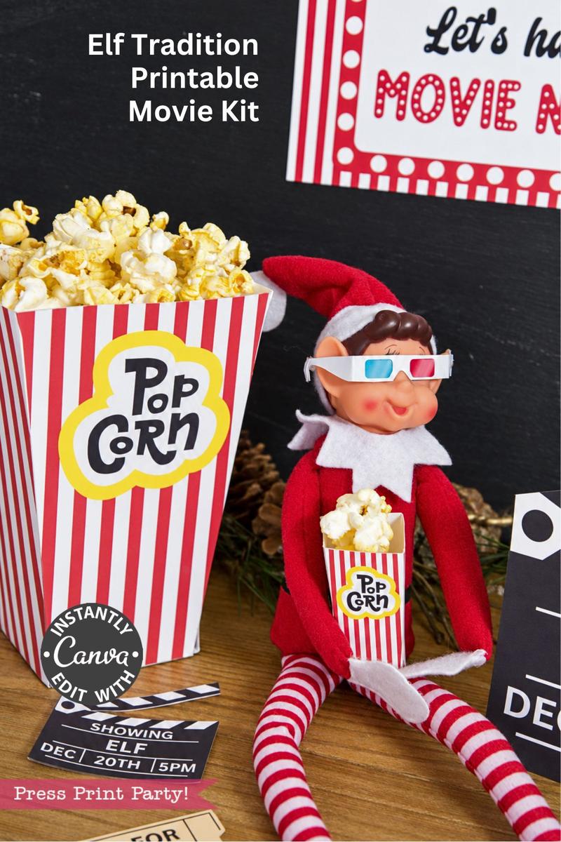 A toy elf wearing 3D glasses sits next to a striped popcorn container, accompanied by Elf Arrival Printable Bundle, Christmas Elf Kit movie-themed cards and a ticket stub.