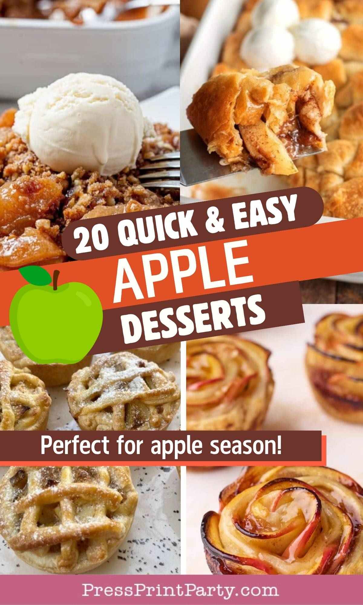 Collage of various apple desserts including pie, cobbler, and rose-shaped pastries, with the text “20 Quick & Easy Apple Desserts” and “Perfect for apple season!”.