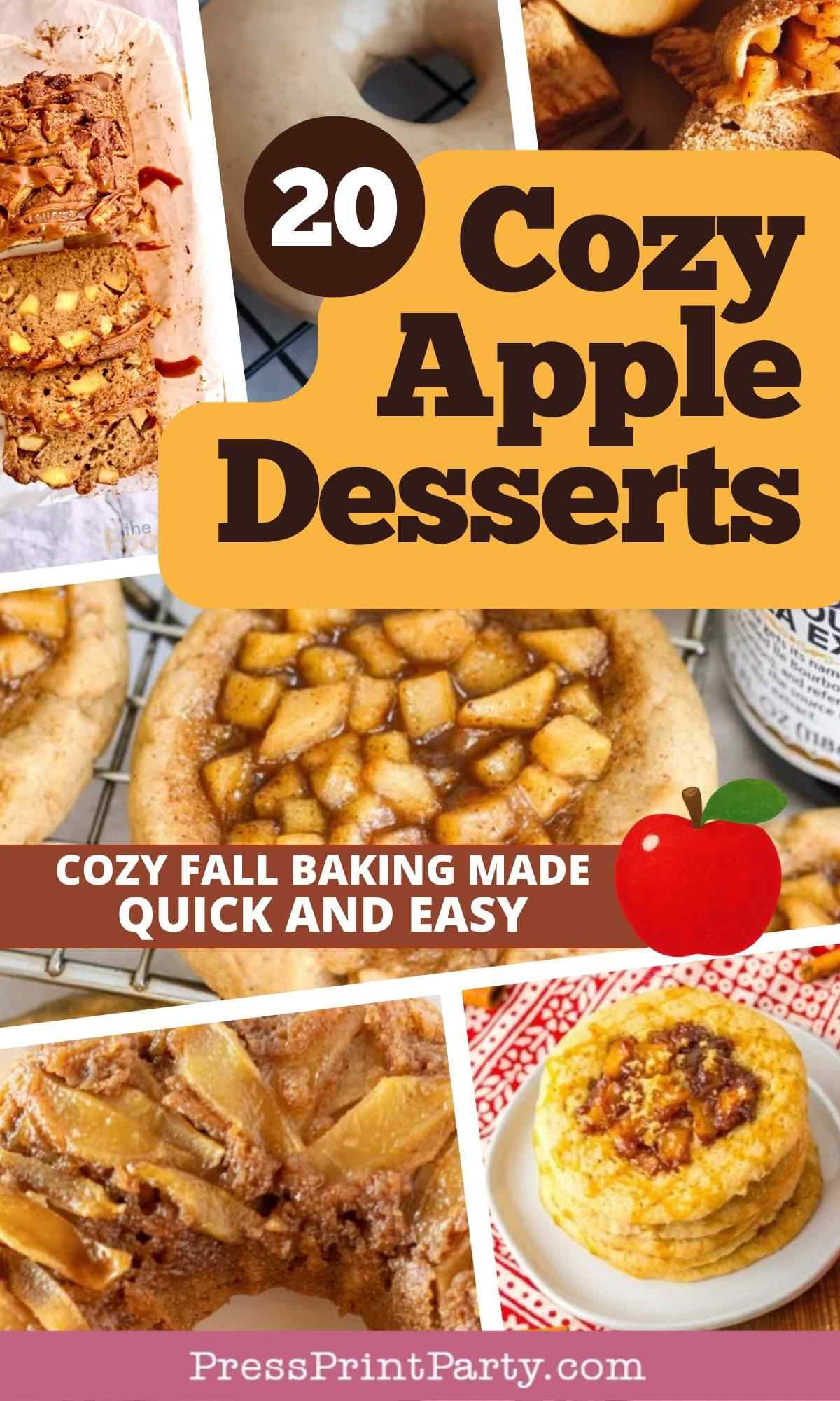 Collage of various apple desserts including loaf cake, donuts, and pastries, with text overlay reading “20 Cozy Apple Desserts” and “Cozy fall baking made quick and easy.”