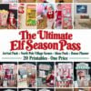 Ultimate Elf Season Pass: Complete Elf Printable Props Bundle, featuring a collage of miniature storefront displays, Christmas-themed signs, activity cards, and stationery.